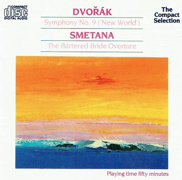 Symphony No. 9 ('New World') / The Bartered Bride Overture