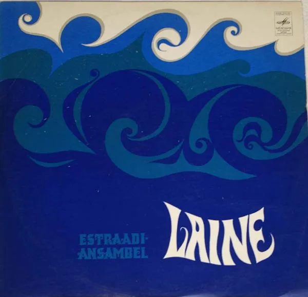 Estraadiansambel Laine = Вокально-инструментальный ансамбль Лайне = The Laine Girls And Their Band