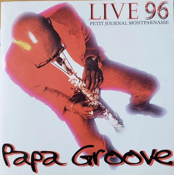 Papa Groove - Live 96