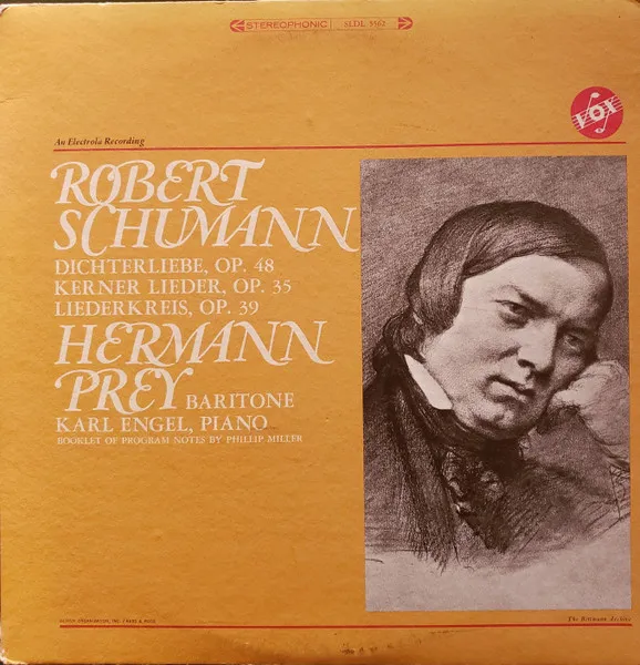 Dichterliebe, Op. 48 / Kerner Lieder, Op. 35 / Liederkreis, Op.39