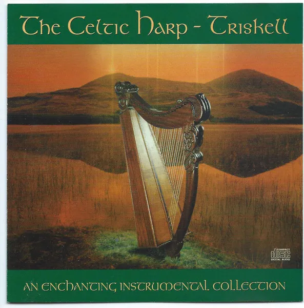 The Celtic Harp (An Enchanting Instrumental Collection)