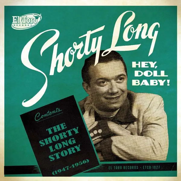 Hey Doll Baby! the Shorty Long Stor