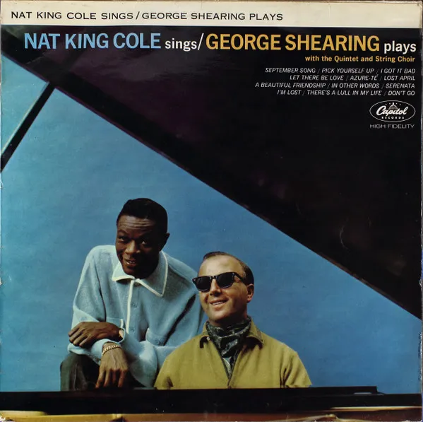 Nat King Cole Sings / George Shearing Plays