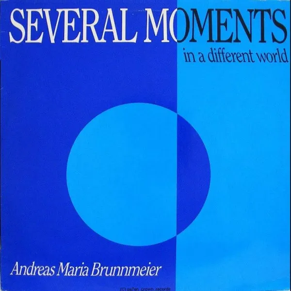 Several Moments In A Different World
