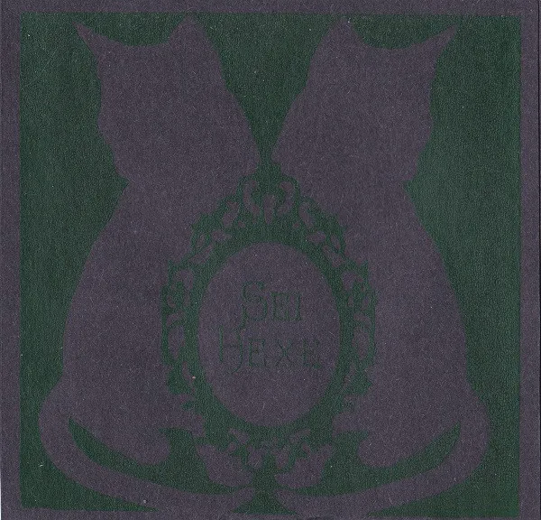 Sei Hexe//Wake The Machines