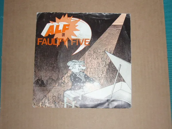 Alf On Faulty Five