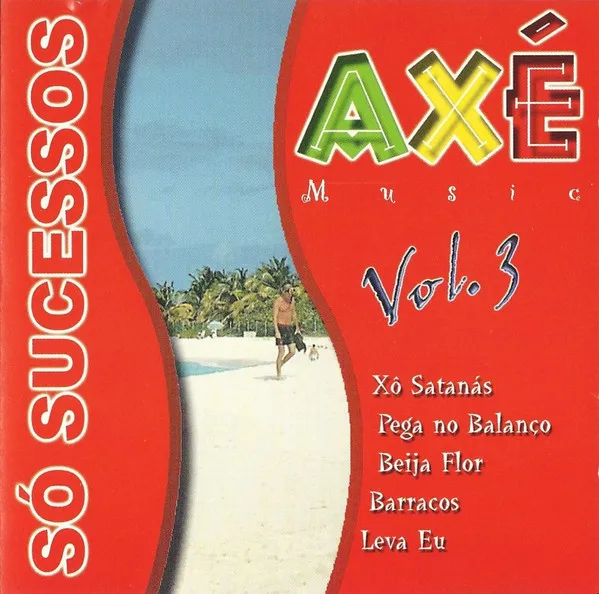 Axé Music Vol. 3