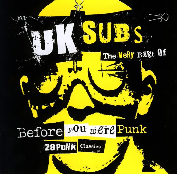 Before You Were Punk: The Very Best Of