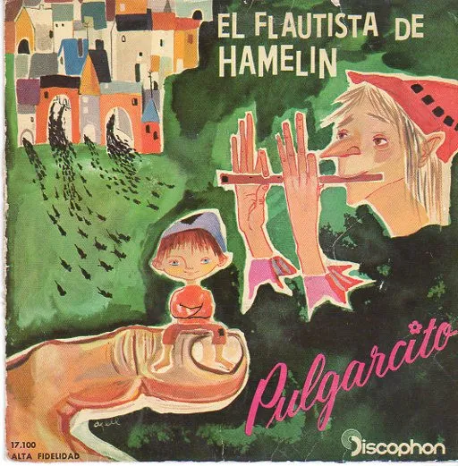 El Flautista De Hamelin / Pulgarcito