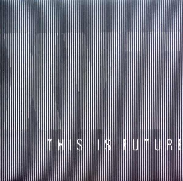 This Is Future