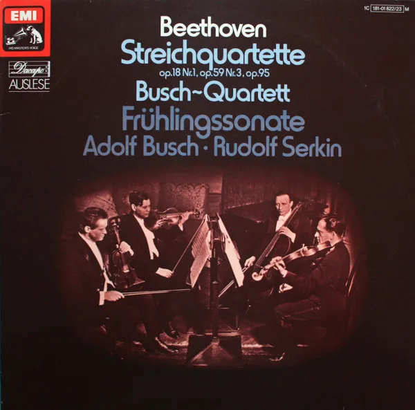 Streichquartette Op. 18 Nr. 1, Op. 59 Nr. 3, Op. 95 / Frühlingssonate