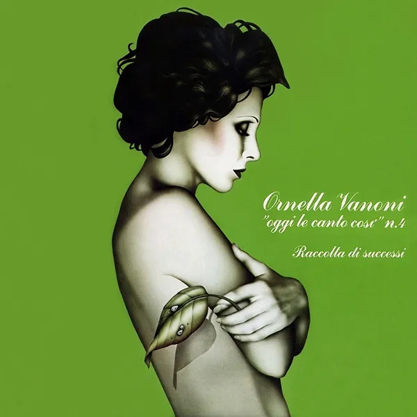 ”Oggi Le Canto Così” N.4 - Raccolta Di Successi