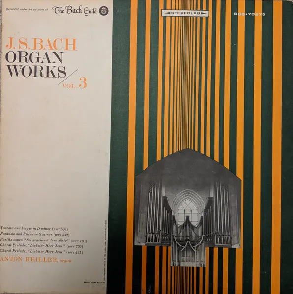 Anton Heiller Plays Organ Works Of Bach - Volume 3