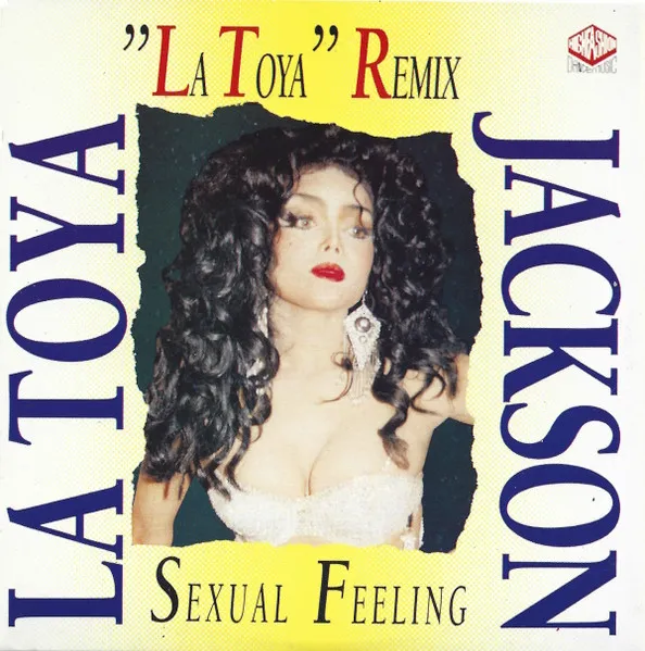 Sexual Feeling - "La Toya" Remix