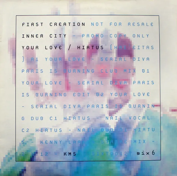 Your Love / Hiatus (First Creation)