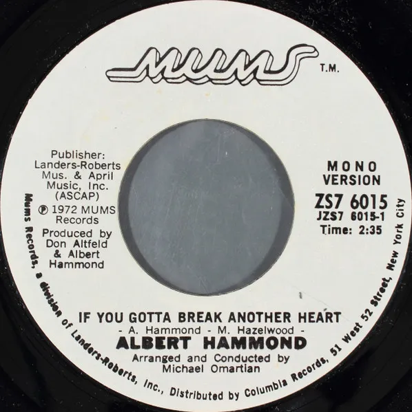 If You Gotta Break Another Heart