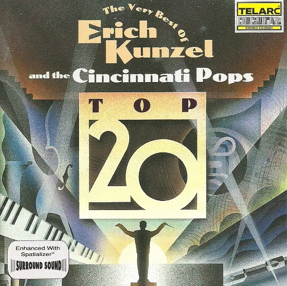 The Very Best Of Erich Kunzel And The Cincinnati Pops: Top 20