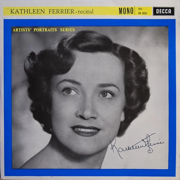 Kathleen Ferrier - Recital