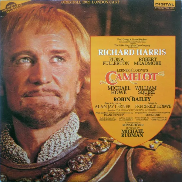 "Camelot" Original 1982 London Cast