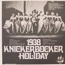 Knickerbocker Holiday 1938