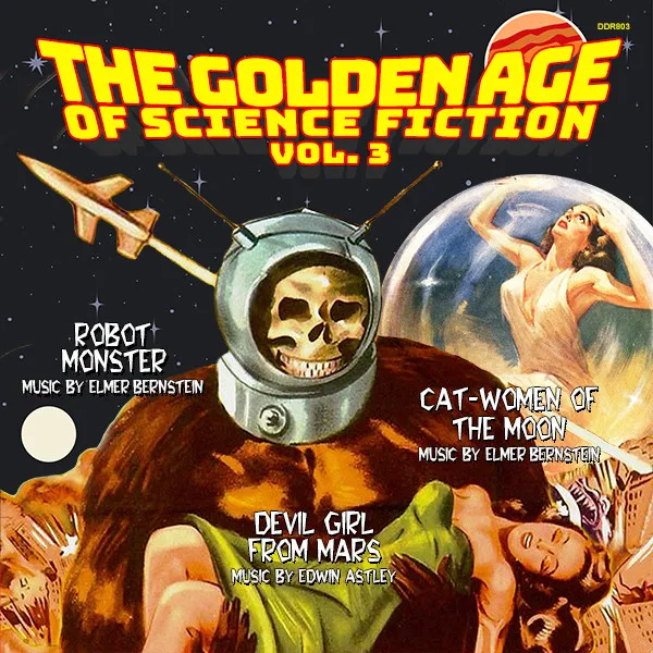 The Golden Age of Science Fiction: Vol. 3 (Cat-Women of the Moon/Robot Monster/Devil Girl From Mars)
