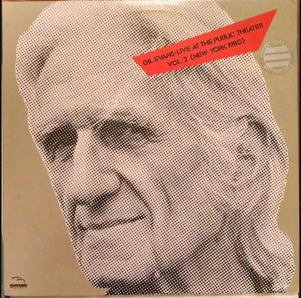 Live At The Public Theater Vol. 2 (New York 1980)