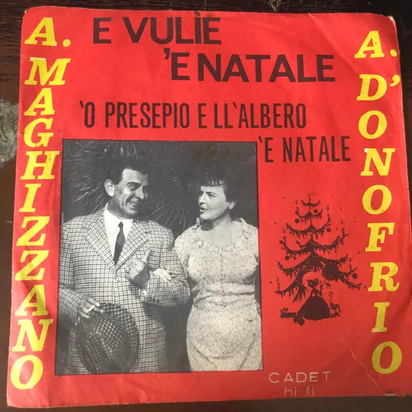 E Vulie 'E Natale /'O Presepio E Ll' Albero 'E Natale