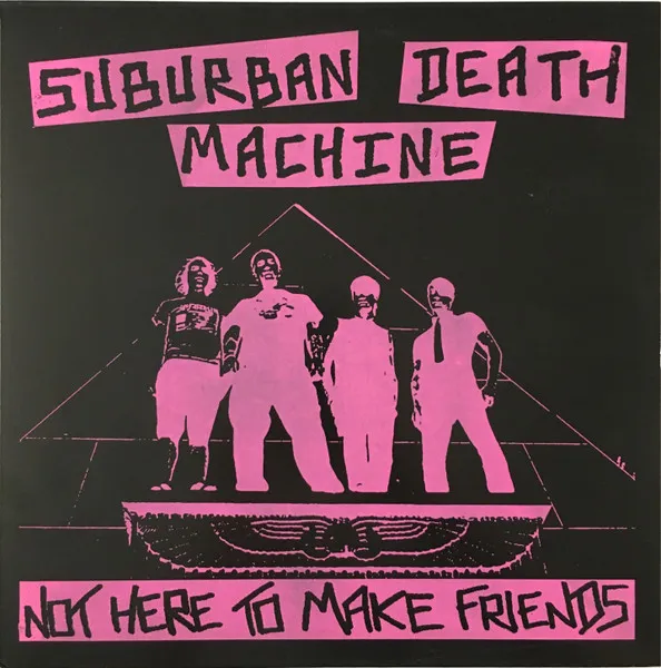 Not Here To Make Friends