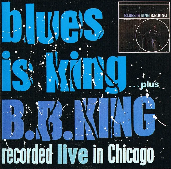Blues Is King...Plus