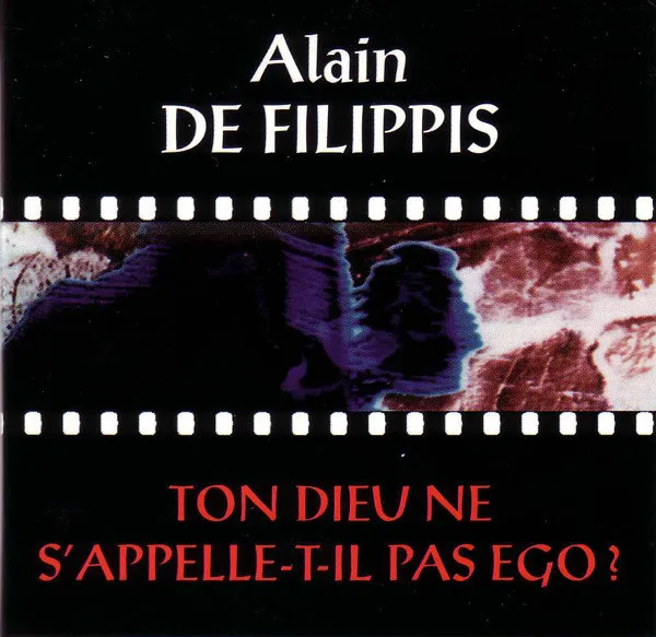 Ton Dieu Ne S'appelle-t-il Pas Ego?