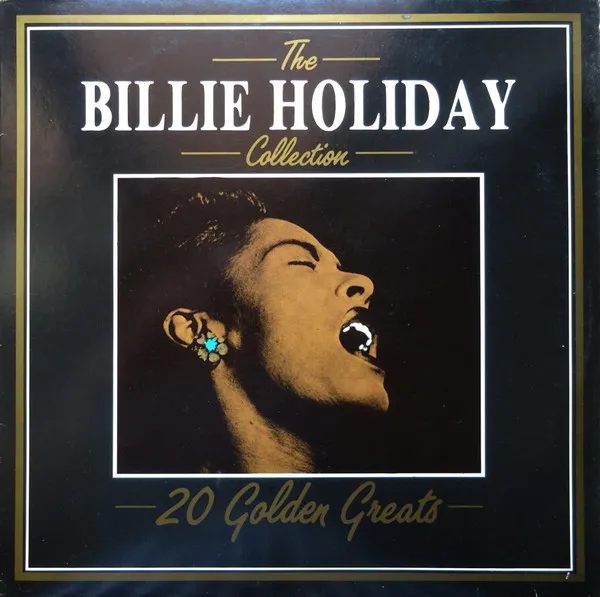 The Billie Holiday Collection - 20 Golden Greats