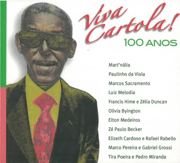 Viva Cartola 100 Anos