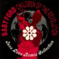 Children Of The Revolution - Inca Love Remix Collection
