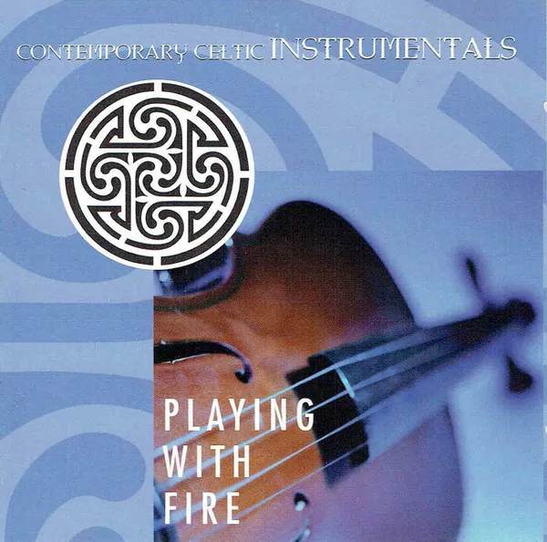 Playing With Fire