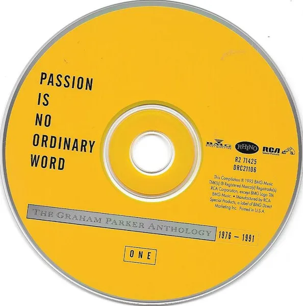 Passion Is No Ordinary Word: The Graham Parker Anthology 1976-1991