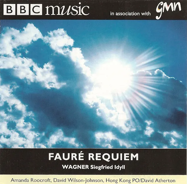 Fauré Requiem / Wagner Siegfried Idyll