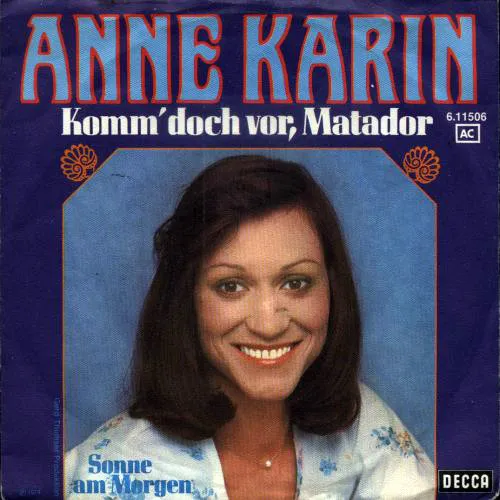 Komm' Doch Vor, Matador