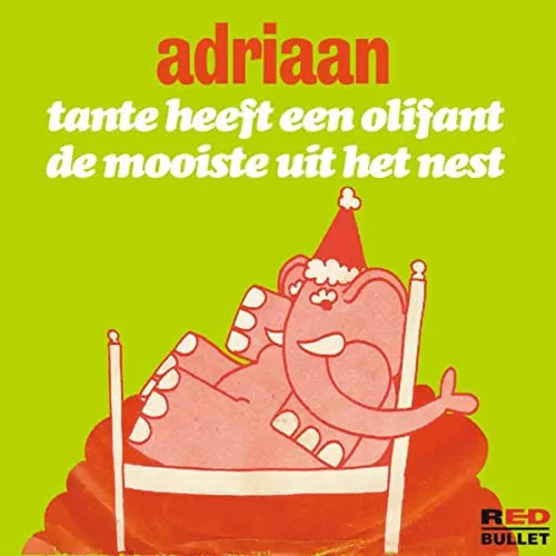 Tante Heeft Een Olifant / De Mooiste Uit Het Nest