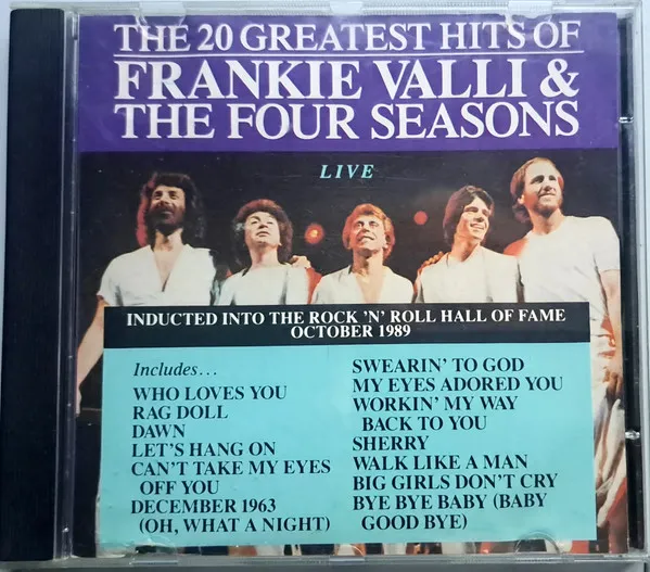 The 20 Greatest Hits Of Frankie Valli & The Four Seasons Live