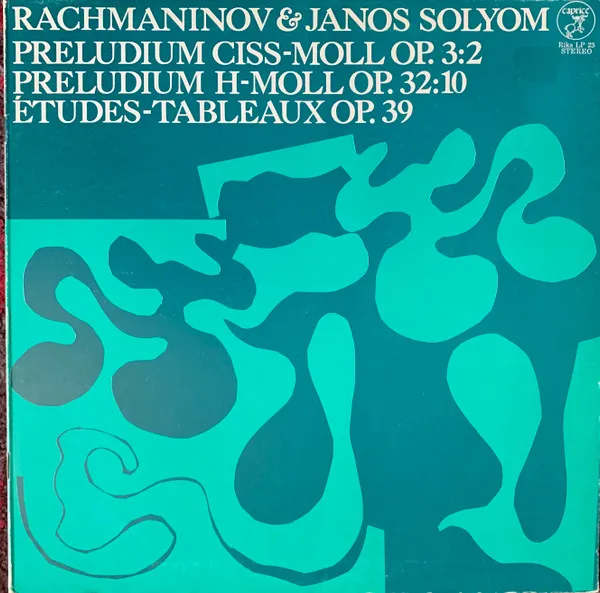 Preludium Ciss-moll Op. 3:2 / Preludium H-moll Op. 32:10 / Études-Tableaux Op. 39