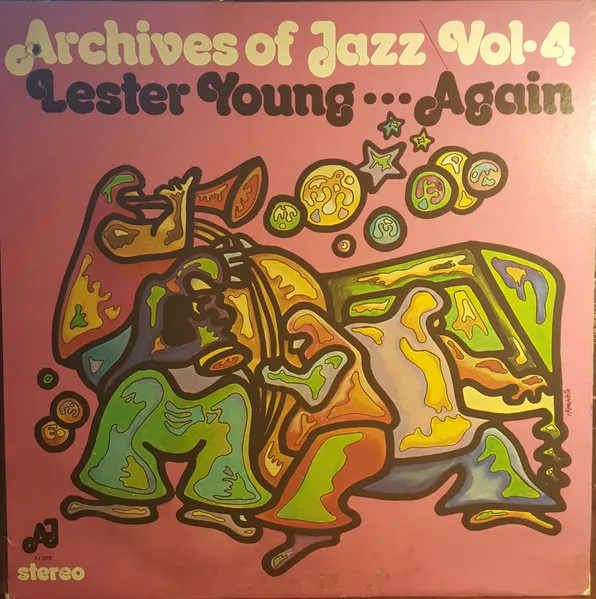 Archives Of Jazz Vol-4 Lester Young...Again