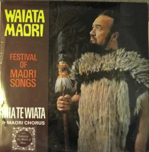 Waiata Maori: Festival Of Maori Songs