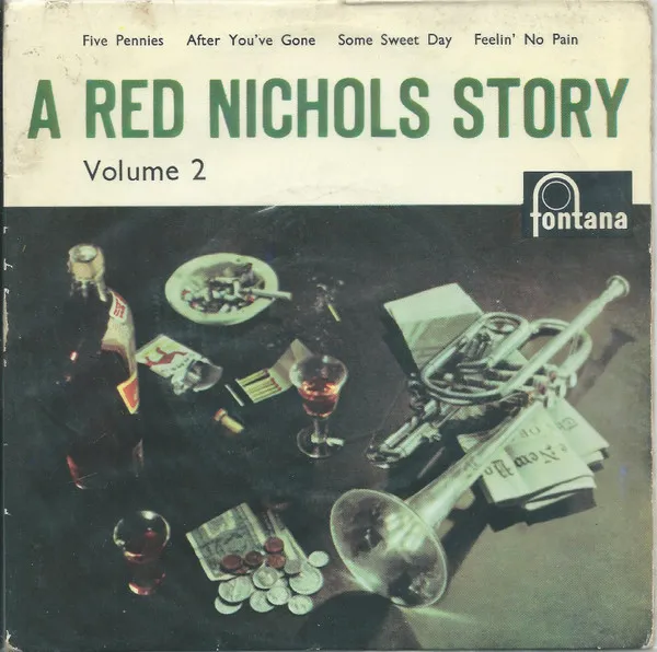 A Red Nichols Story - Volume 2