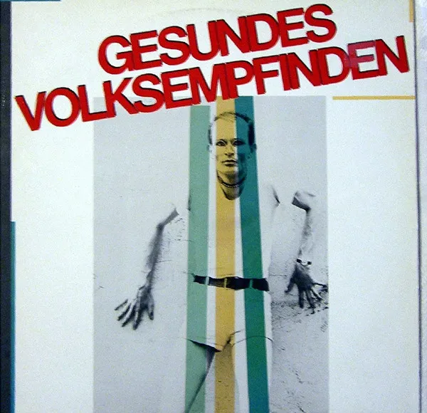 Gesundes Volksempfinden