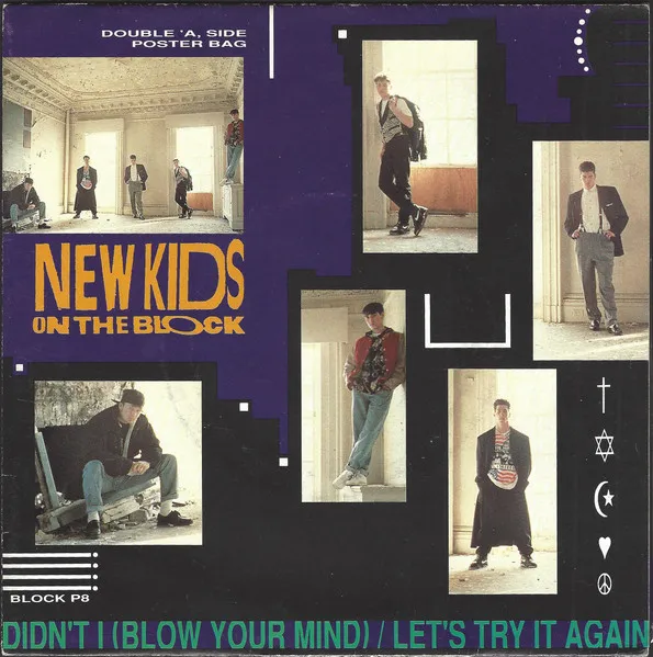 Didn't I (Blow Your Mind) / Let's Try It Again