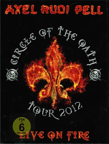 Live On Fire (Circle Of The Oath Tour 2012)