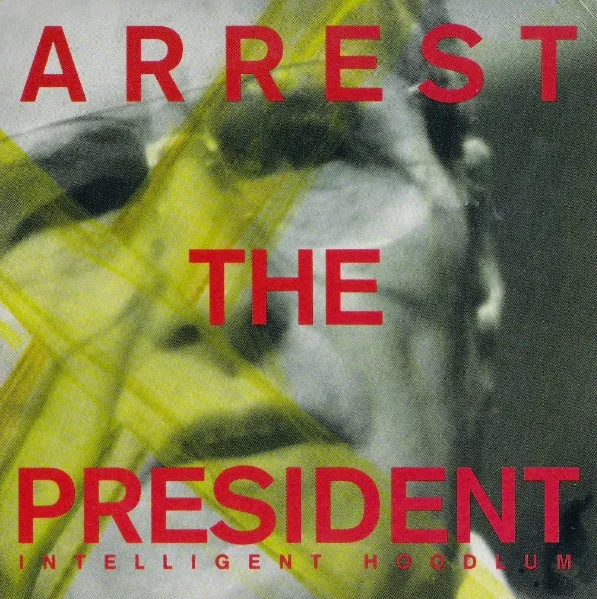 Arrest The President