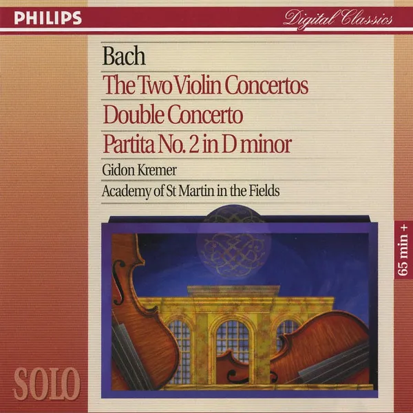 The Two Violin Concertos / Double Concerto / Partita No. 2 In D Minor