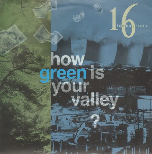 How Green Is Your Valley?