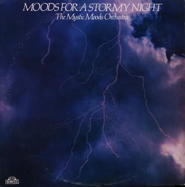 Moods For A Stormy Night